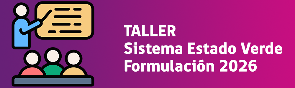Taller Sistema Estado Verde Formulación 2026